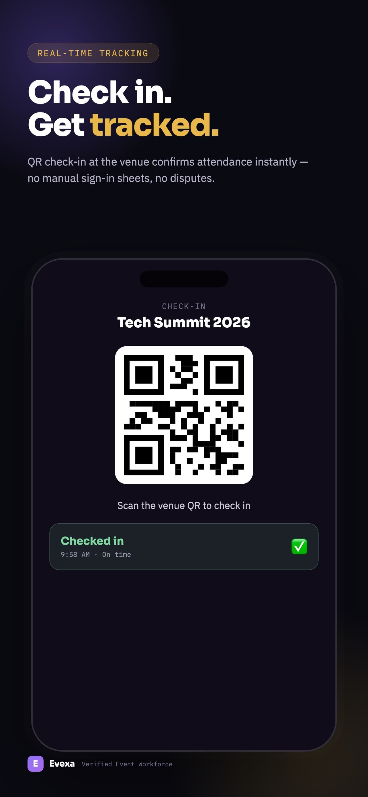 Check in. Get tracked. — QR check-in confirms attendance instantly.